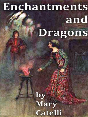 cover image of Enchantments and Dragons